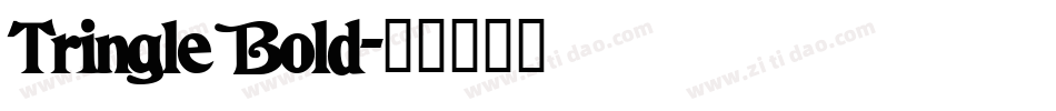 Tringle Bold字体转换